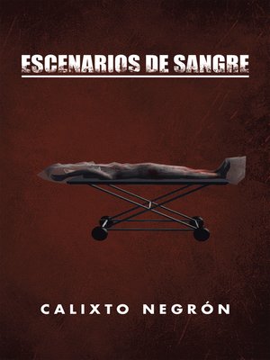 cover image of Escenarios de sangre